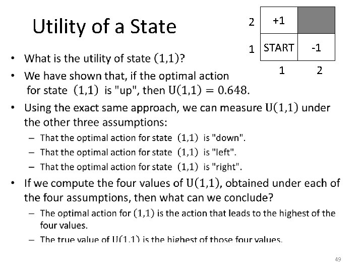 Utility of a State • 2 +1 1 START 1 -1 2 49 