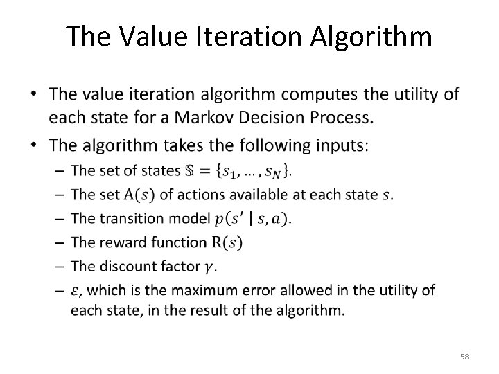 The Value Iteration Algorithm • 58 