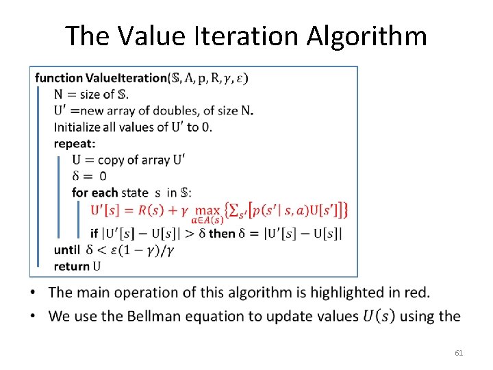 The Value Iteration Algorithm • 61 