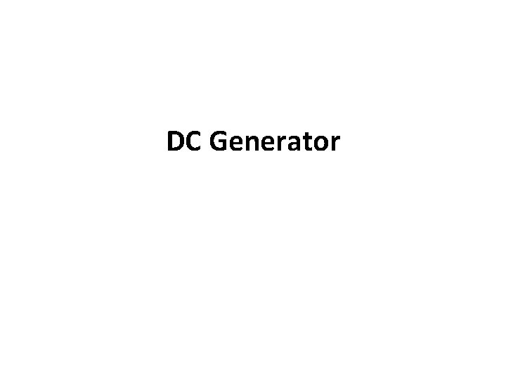 DC Generator 