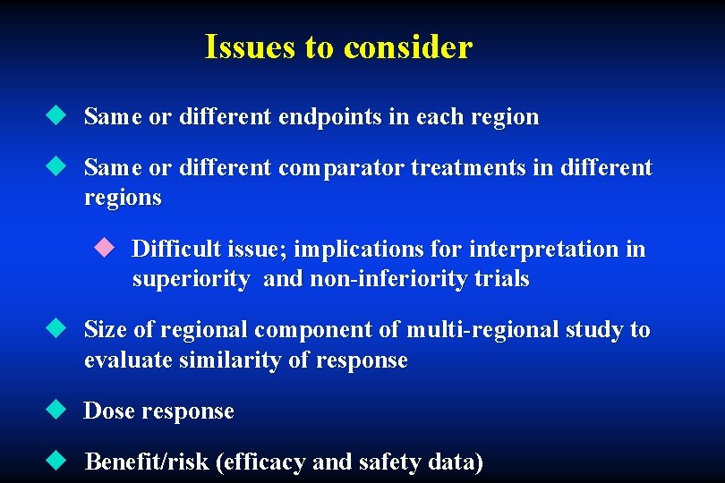Issues to consider u Same or different endpoints in each region u Same or