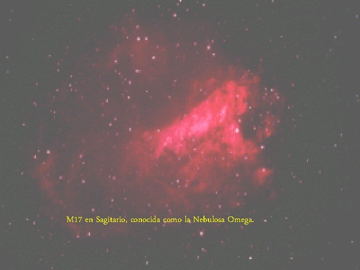 M 17 en Sagitario, conocida como la Nebulosa Omega. 