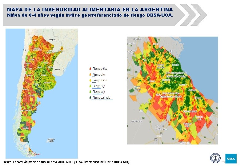 MAPA DE LA INSEGURIDAD ALIMENTARIA EN LA ARGENTINA Niños de 0 -4 años según