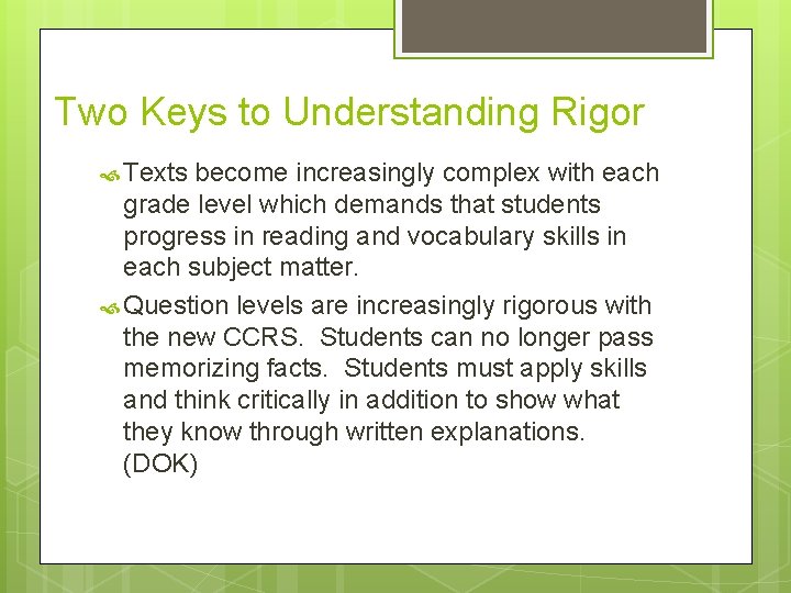English Language Arts Science Math Level of Rigor