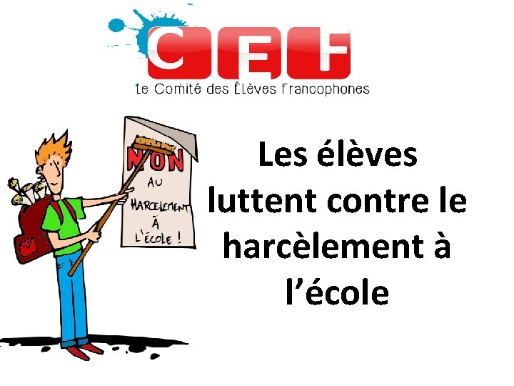 Les élèves luttent contre le harcèlement à l’école 