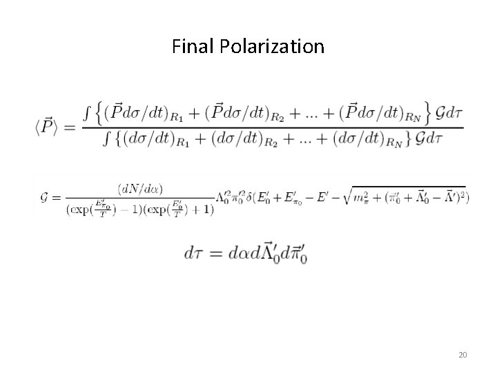 Final Polarization 20 