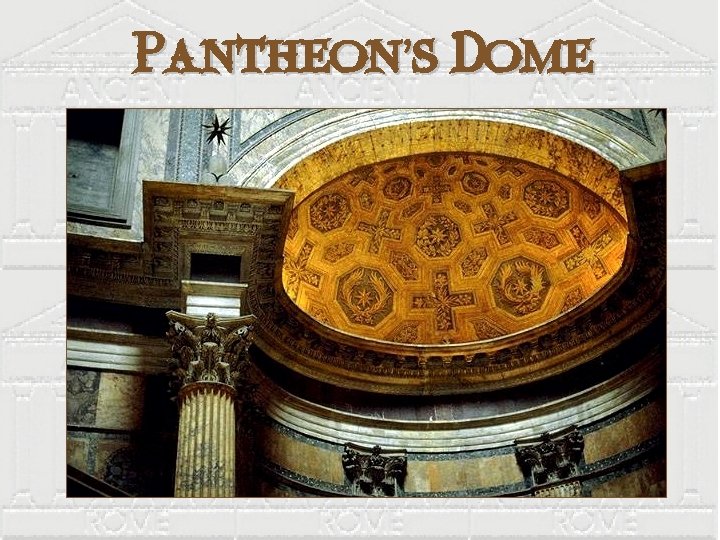 Pantheon’s Dome 