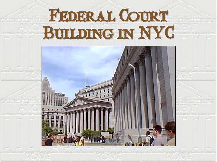 Federal Court Building in NYC 