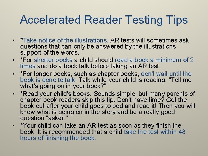 Accelerated Reader Testing Tips • *Take notice of the illustrations. AR tests will sometimes