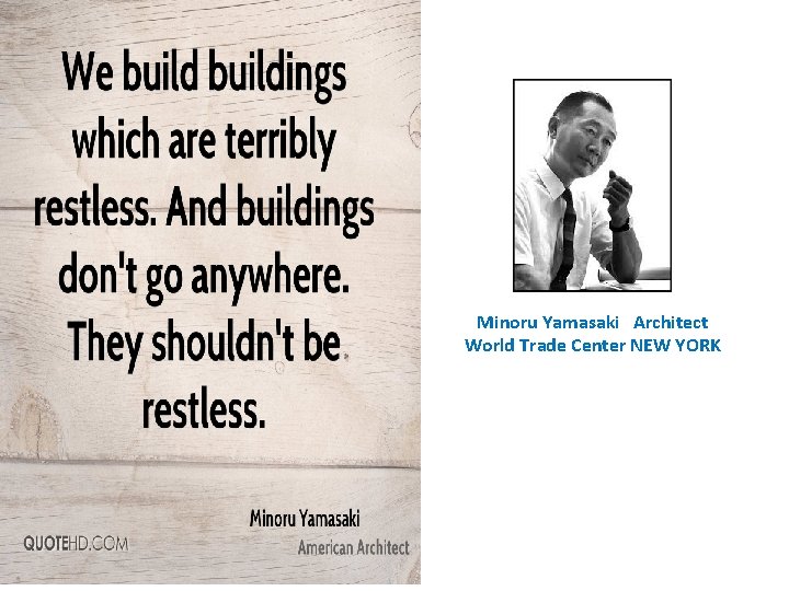 Minoru Yamasaki Architect World Trade Center NEW YORK 