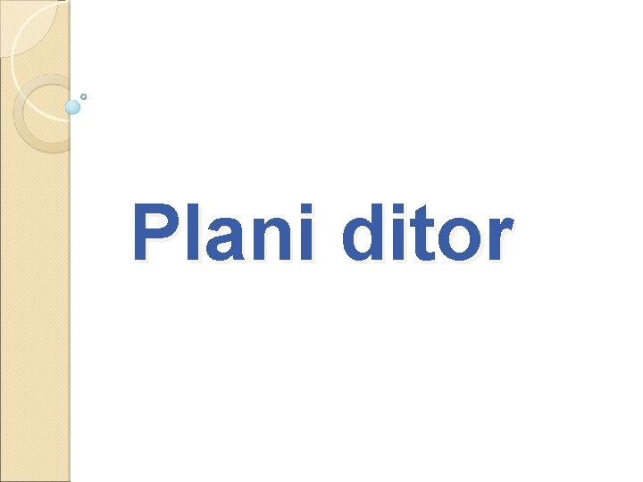 Plani ditor 