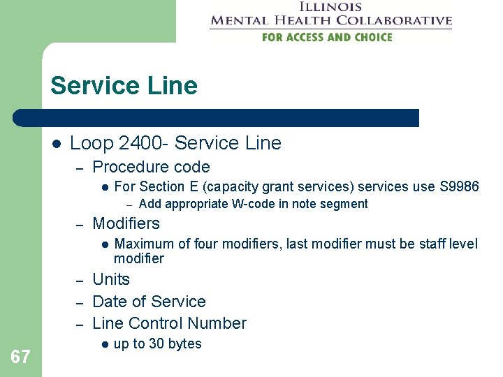 Service Line l Loop 2400 - Service Line – Procedure code l For Section