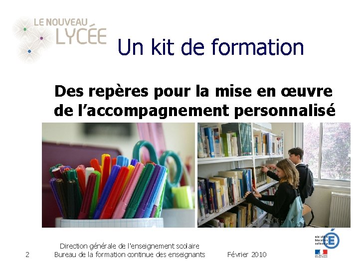 Un kit de formation Des repères pour la mise en œuvre de l’accompagnement personnalisé