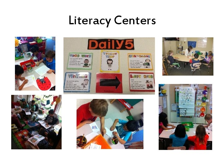 Literacy Centers 