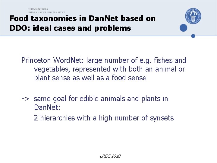 Food taxonomies in Dan. Net based on DDO: ideal cases and problems Princeton Word.