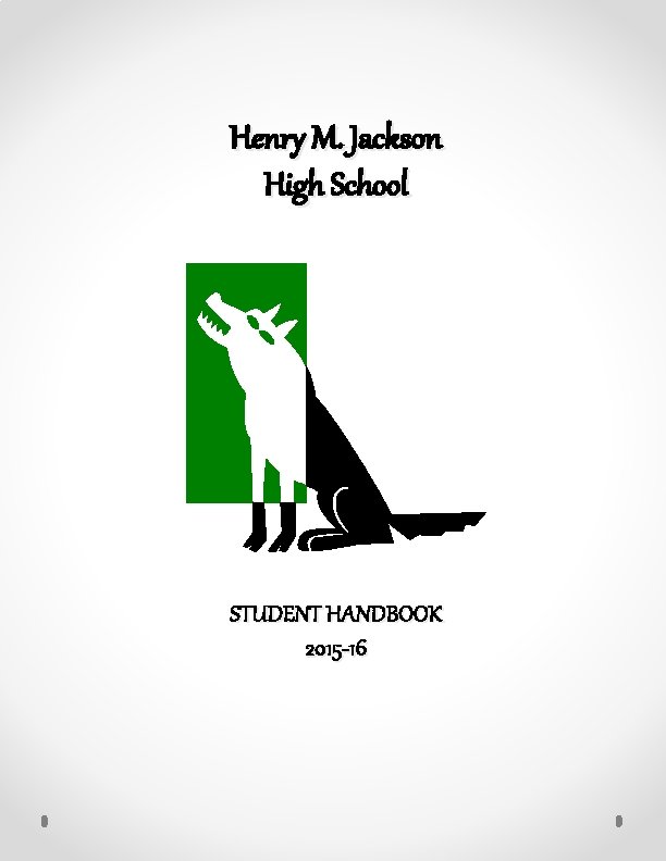 Henry M. Jackson High School STUDENT HANDBOOK 2015 -16 