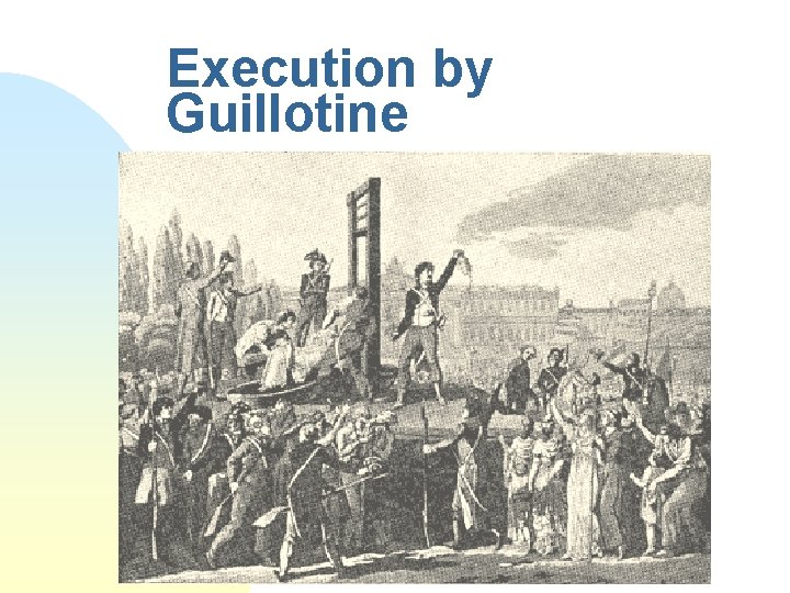 Execution by Guillotine 