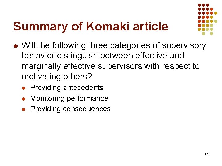 Summary of Komaki article l Will the following three categories of supervisory behavior distinguish