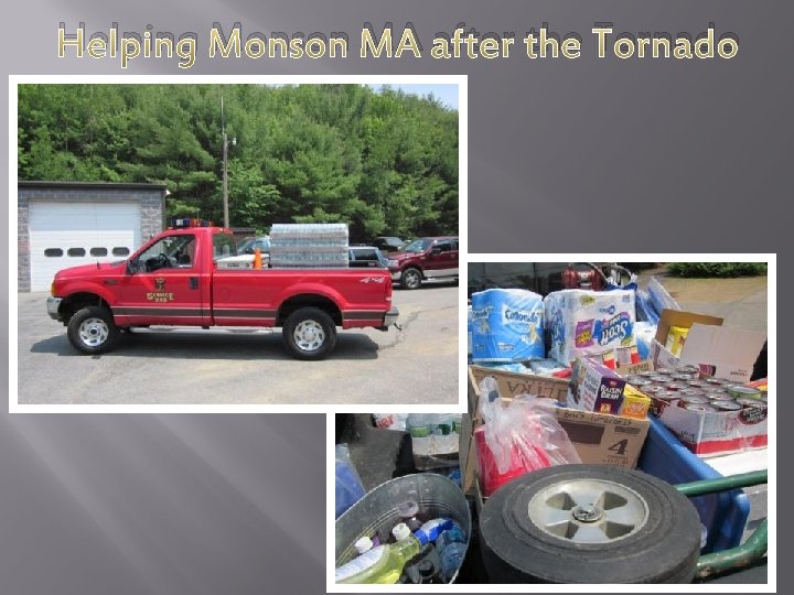 Helping Monson MA after the Tornado 