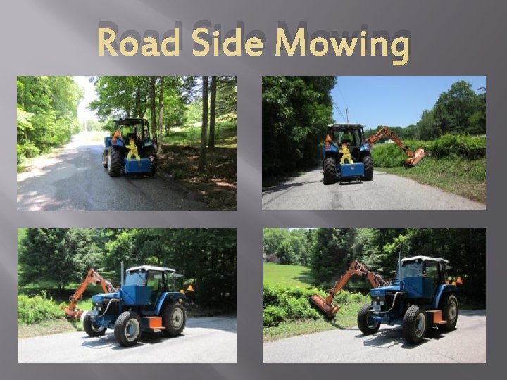 Road Side Mowing 