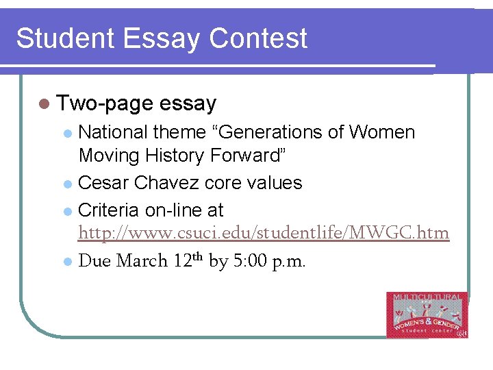 Student Essay Contest l Two-page essay National theme “Generations of Women Moving History Forward”