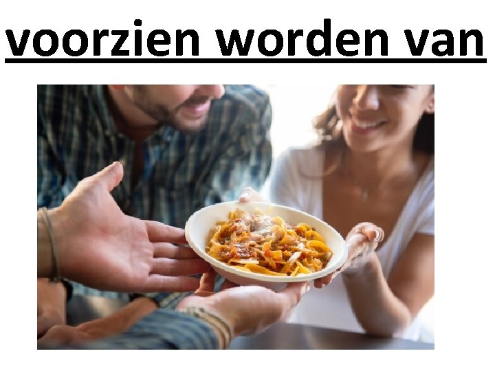 voorzien worden van 