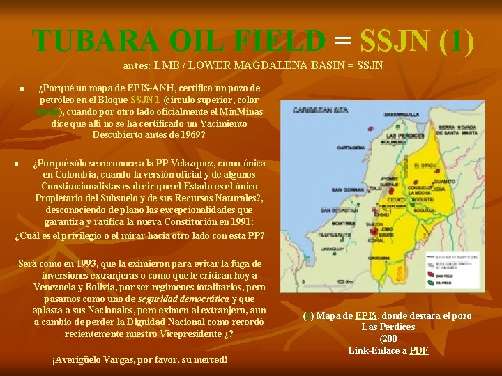 TUBARA OIL FIELD = SSJN (1) antes: LMB / LOWER MAGDALENA BASIN = SSJN