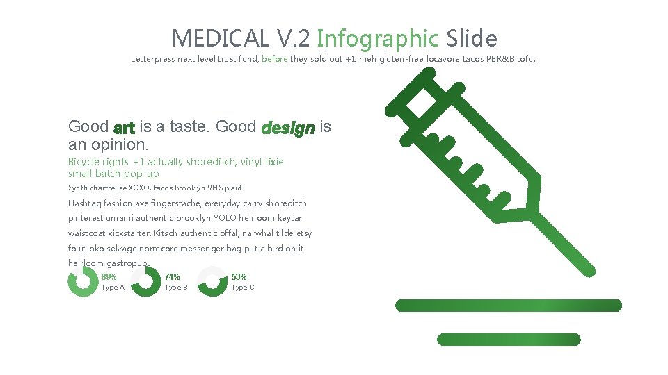 MEDICAL V. 2 Infographic Slide Letterpress next level trust fund, before they sold out