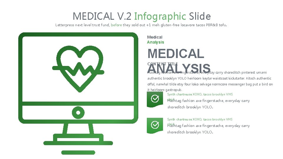 MEDICAL V. 2 Infographic Slide Letterpress next level trust fund, before they sold out