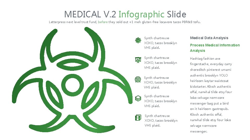 MEDICAL V. 2 Infographic Slide Letterpress next level trust fund, before they sold out