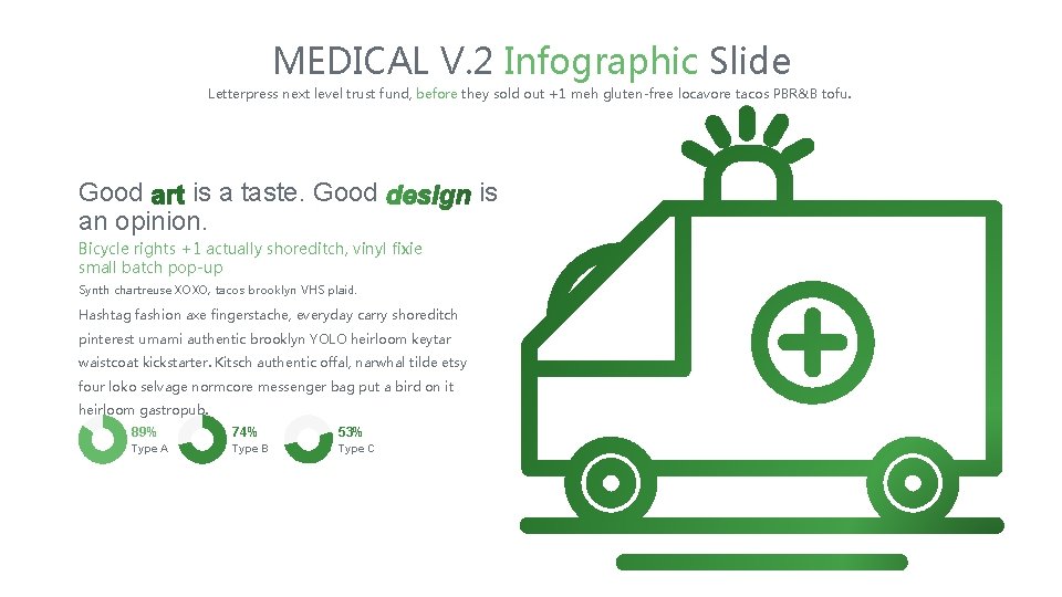 MEDICAL V. 2 Infographic Slide Letterpress next level trust fund, before they sold out