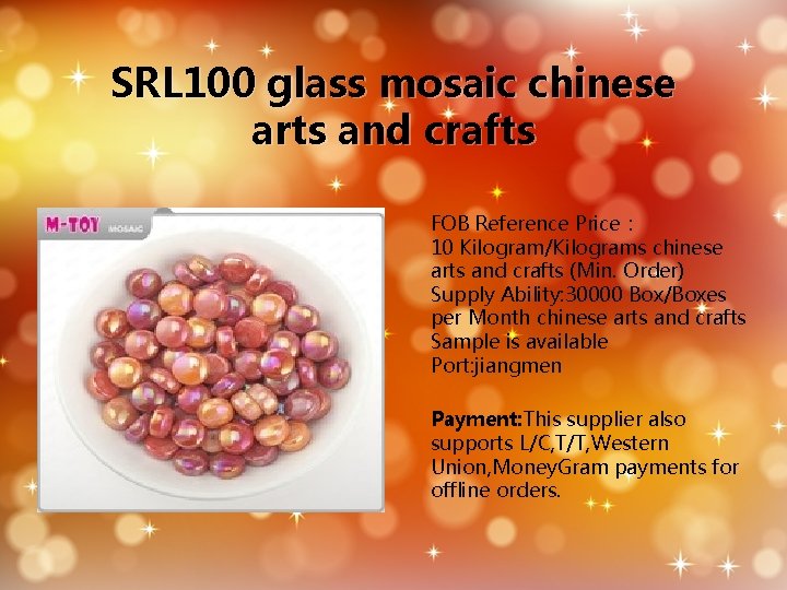 SRL 100 glass mosaic chinese arts and crafts FOB Reference Price： 10 Kilogram/Kilograms chinese