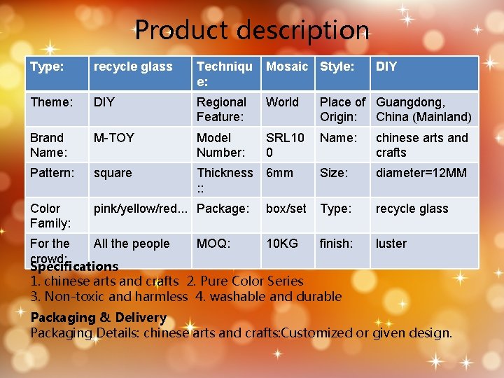Product description Type: recycle glass Techniqu e: Mosaic Style: Theme: DIY Regional Feature: World