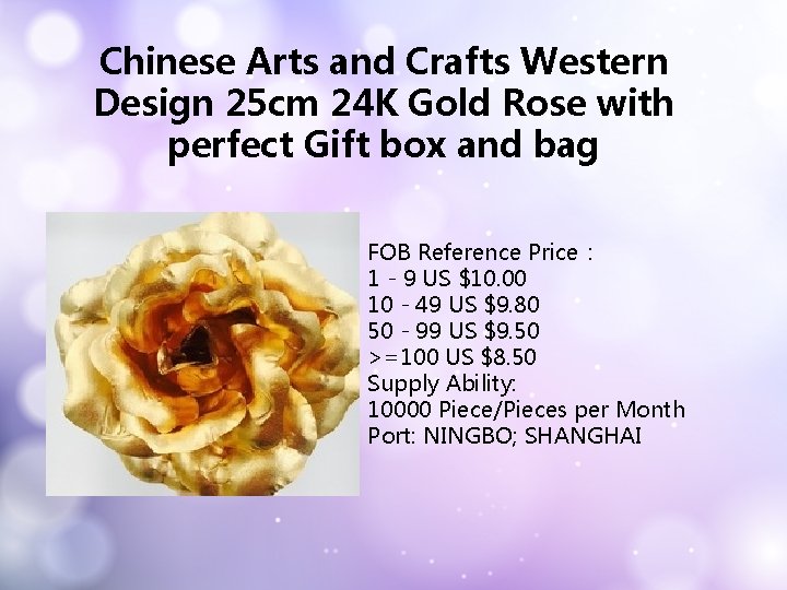 Chinese Arts and Crafts Western Design 25 cm 24 K Gold Rose with perfect