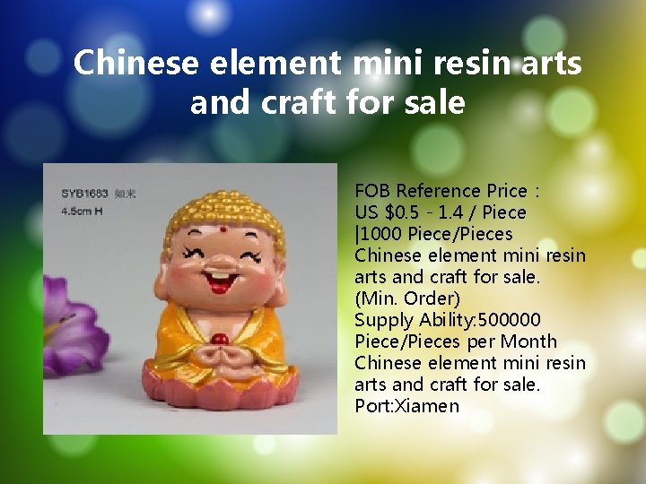 Chinese element mini resin arts and craft for sale FOB Reference Price： US $0.