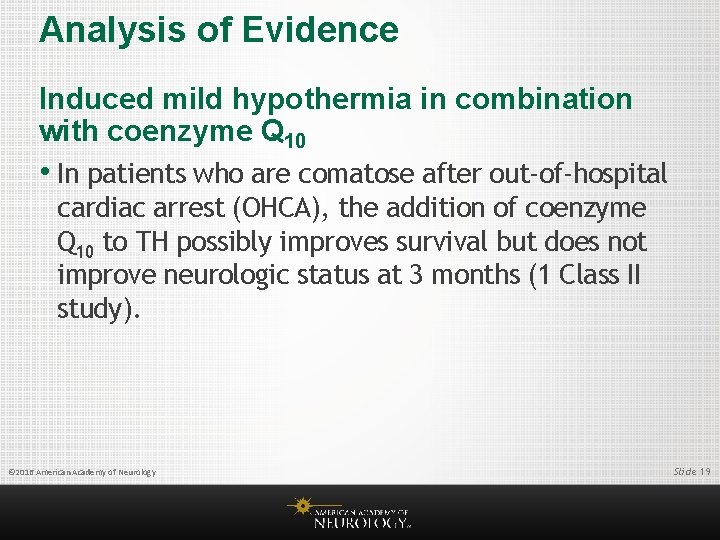 Analysis of Evidence Induced mild hypothermia in combination with coenzyme Q 10 • In