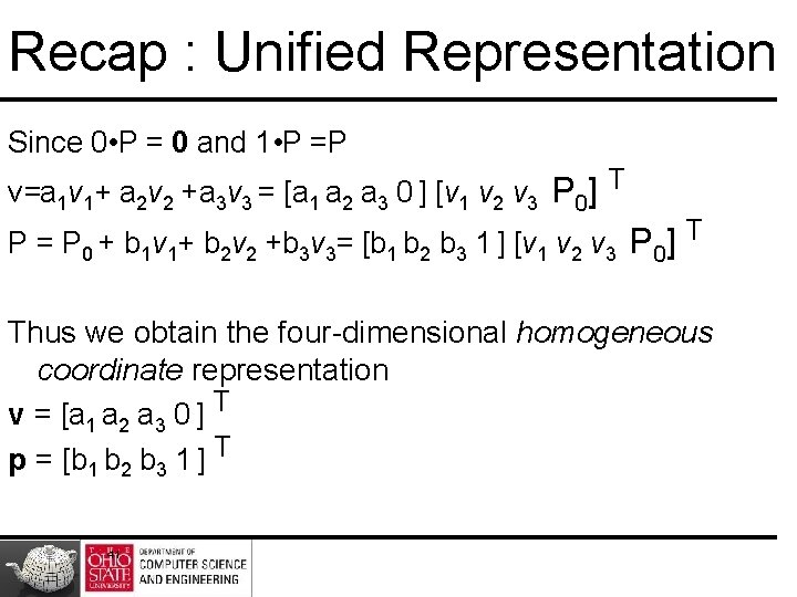 Recap : Unified Representation Since 0 • P = 0 and 1 • P