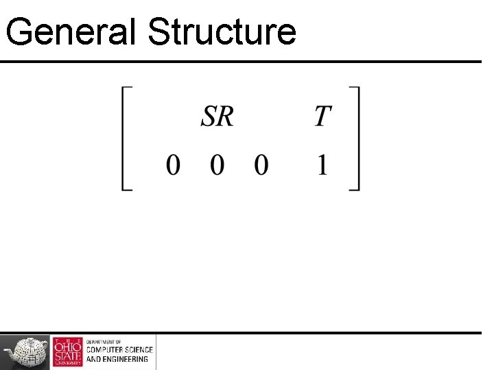 General Structure 