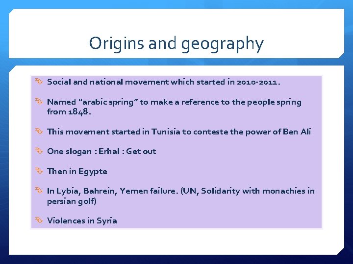 Arab Spring Origins And Geography Social And National