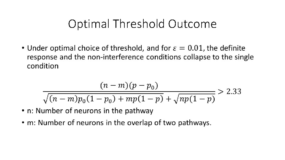 Optimal Threshold Outcome • 