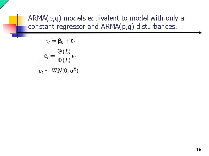 ARMA(p, q) models equivalent to model with only a constant regressor and ARMA(p, q)