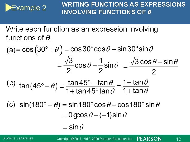 Example 2 WRITING FUNCTIONS AS EXPRESSIONS INVOLVING FUNCTIONS OF θ Write each function as