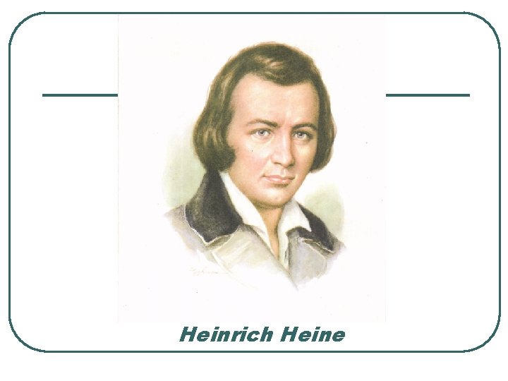 Heinrich Heine 