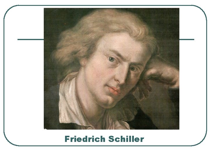 Friedrich Schiller 