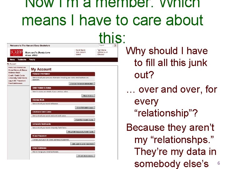 Now I’m a member. Which means I have to care about this: Why should