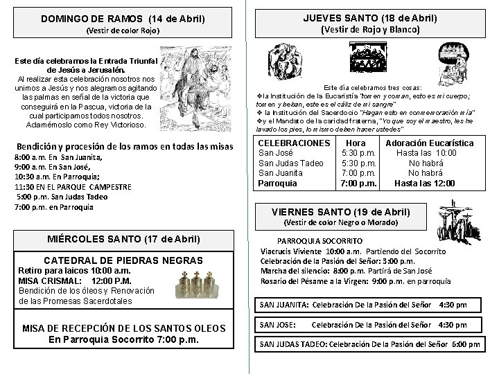 JUEVES SANTO (18 de Abril) (Vestir de Rojo y Blanco) DOMINGO DE RAMOS (14