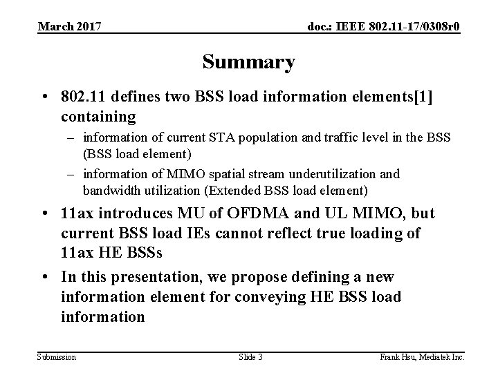 March 2017 doc. : IEEE 802. 11 -17/0308 r 0 Summary • 802. 11