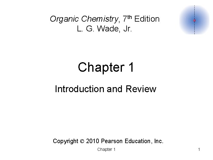 Organic Chemistry 7 th Edition L G Wade