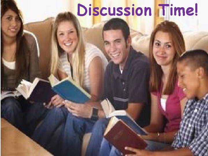 Discussion Time! 