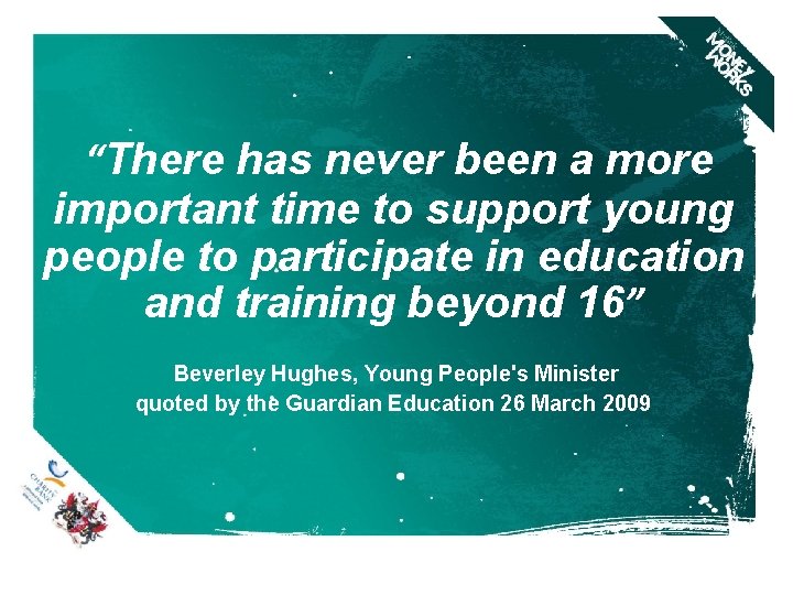 “There has never been a more important time to support young people to participate